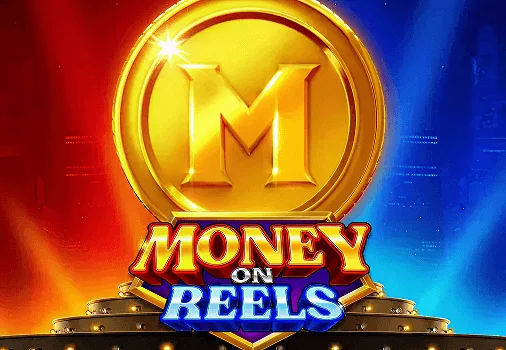 Money On Reels